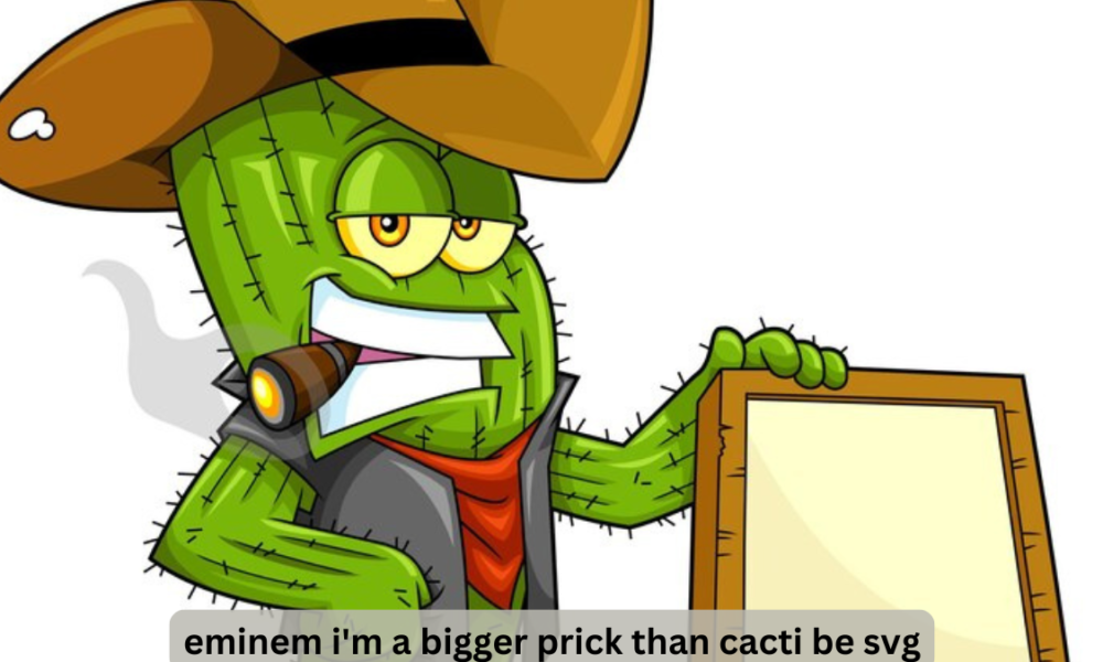 eminem i'm a bigger prick than cacti be svg