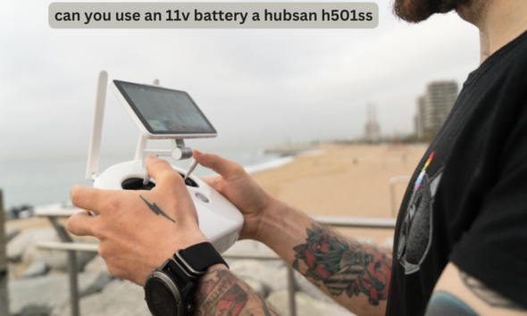 can you use an 11v battery a hubsan h501ss